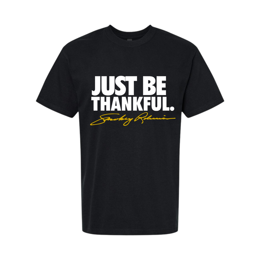 Just Be Thankful Black Tee